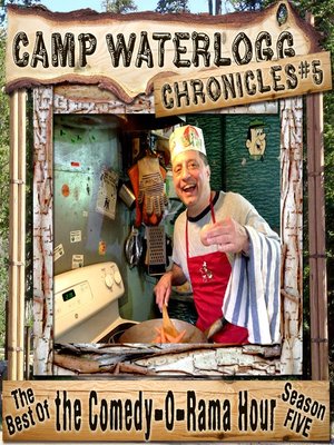 cover image of The Camp Waterlogg Chronicles 5